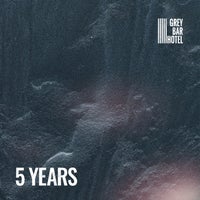VA - 5 Years - Grey Bar Hotel GBH050