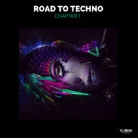 VA - Road to Techno, Chapter 1 [Clone 2.1 Records]