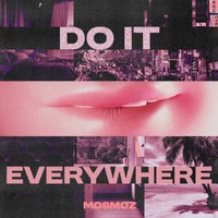 Mosmoz - Do It Everywhere album artwork