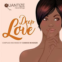 VA - Deep Love - Compiled By Candice McKenzie - (Quantize Recordings)