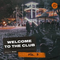 VA - Welcome 2 The Club, Vol. 3 [2DC005C]