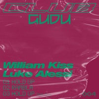 William Kiss & Luke Alessi - Hold Up album artwork