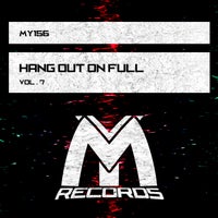 VA - Hang out on Full, Vol. 7 [Make It Yourself Records]