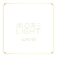 Supremo - More Light [Superfly Entertainment]