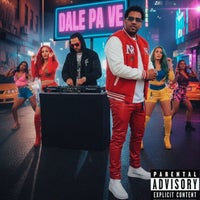 Yustin NR & Dj Pelon La Maquina - Dale Pa Ve album artwork