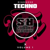 VA - Diagnose Techno, Vol. 1 [Sonaxx Records]