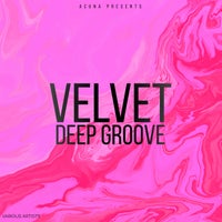 VA - Velvet Deep Groove [Acuna]