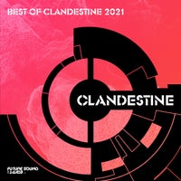 VA - Best of Clandestine 2021 [FSOE Clandestine]