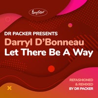Darryl D Bonneau - Let There Be A Way - (Easy Street)