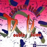 Double Vision - Knockin (First Radio Mix) album artwork