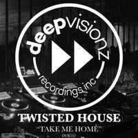 Twisted House - Take Me Home album artwork