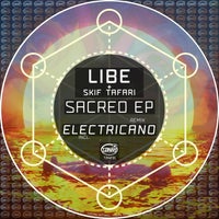 Libe - Sacred (Electricano Remix) album artwork