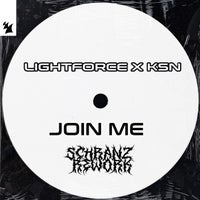 Lightforce & KSN - Join Me (Schranz Rework) album artwork