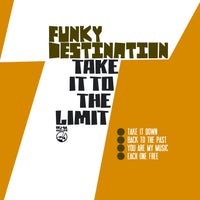 Funky Destination - Take It to the Limit [Irma Dancefloor]