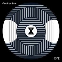 VA - XYZ Quatre Ans [When We Dip XYZ]