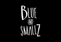 Blue & Smallz