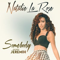 Natalie La Rose - Somebody (feat. Jeremih) album artwork