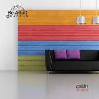 Huey Buzo - Visibility [Be Adult Weapons]