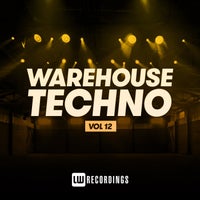 VA - Warehouse Techno Vol. 12 LWWT12