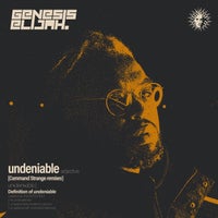Genesis Elijah - Undeniable album artwork
