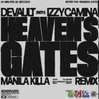 Devault & Manila Killa - HEAVEN'S GATES (feat. Izzy Camina) [Manila Killa Remix] album artwork