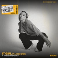 O‑NINEEIGHT & Version 34 - It Girl ft. Loosie Grind album artwork