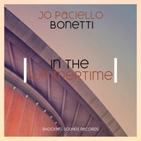 Jo Paciello & Bonetti - In the Summertime album artwork