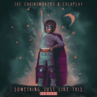 The Chainsmokers & Coldplay - Something Just Like This (Don Diablo Remix) album artwork