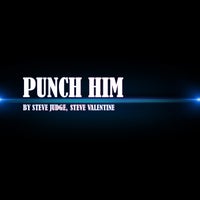 Steve Judge & Steve Valentine - Punch Him album artwork