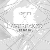 VA - Layer Caked 3.0 [Layer Caked Records]