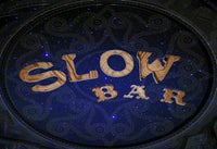 Slow Bar.