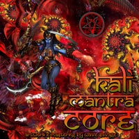 VA - Va Kali Mantra Core [Lucy Forest Records]