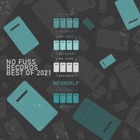 VA - No Fuss Records Best Of 2021 [NFR009LP]