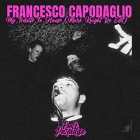 Francesco Capodaglio - My Tribute to House (Mark Knight Re Edit) album artwork