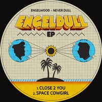 Engelwood & Never Dull - Space Cowgirl album artwork