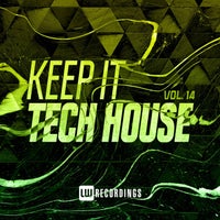 VA - Keep It Tech House, Vol. 14 [LW Recordings]
