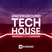 VA - Underground Tech House Vol. 16 LWUTH16