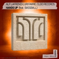 Alf LaFrench, Uri Farre & Cleio Records - Hands Up (feat. Bassball) album artwork