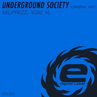 MiliPrezz & Xoxe VL - Underground Society album artwork