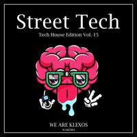 VA - Street Tech, Vol. 15 [We Are Klexos]