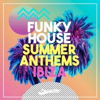 VA - Funky House Summer Anthems PSR114