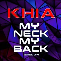 Khia - My Neck, My Back (Lick It) album artwork