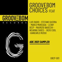 VA - Groovebom Choices - ADE 2021 Sampler - (Groovebom Records)