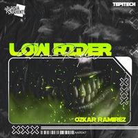 Ozkar Ramirez - Low Rider (Tepitech) album artwork