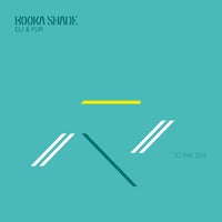 Booka Shade & Eli & Fur - To the Sea (8Kays Remix) album artwork