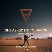 Arodes & Fahlberg - She Asked Me to Dance (Extended Mix) album artwork