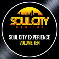 VA - Soul City Experience - Volume Ten [Soul City Digital]