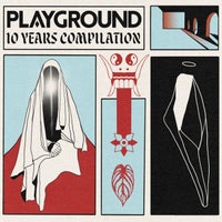 VA - Playground 10 Years Compilation [Playground Records]