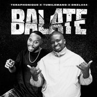 Teraphonique, DNZL444 & Tumilemang - Balate (feat. Ray&Jay) album artwork