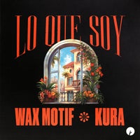 Wax Motif & KURA - Lo Que Soy album artwork